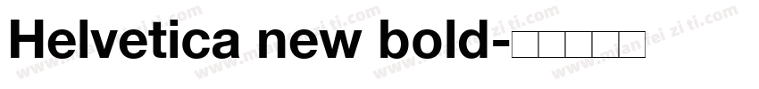 Helvetica new bold字体转换